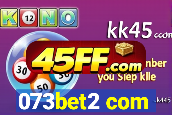 073bet2 com